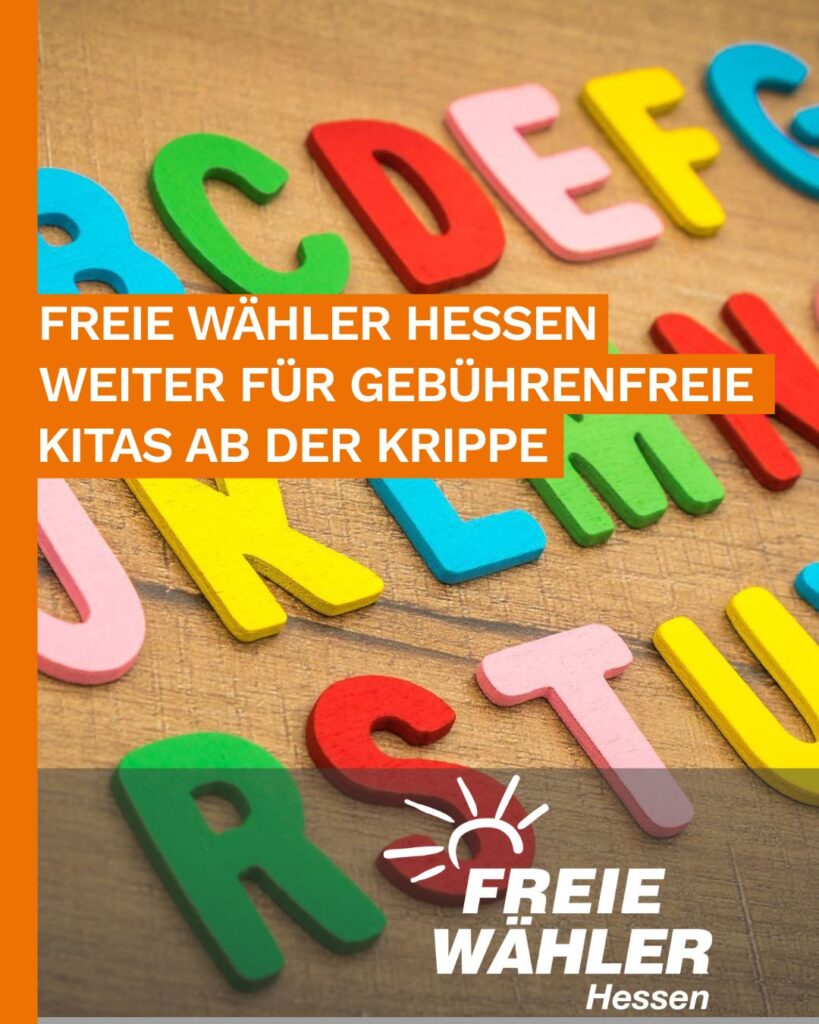 FREIE WÄHLER Hessen weiter für gebührenfreie Kitas