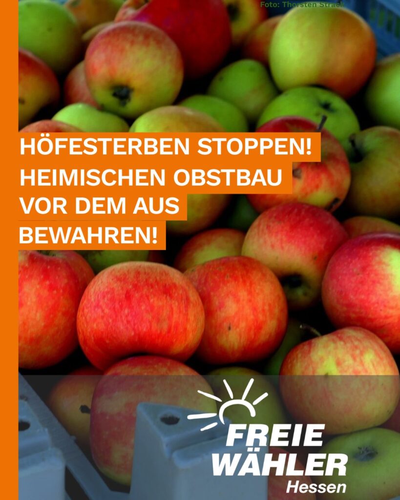 Höfesterben stoppen – Heimischen Obstbau vor dem Aus bewahren!