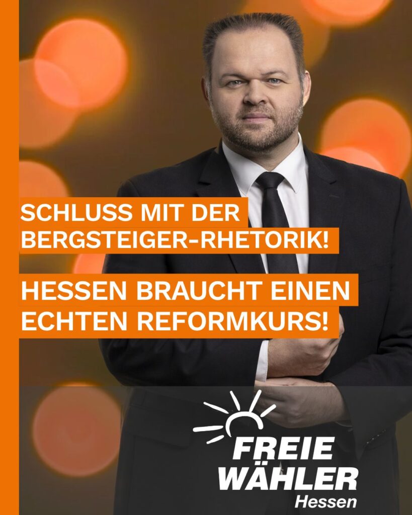 Schluss mit der Bergsteiger-Rhetorik – Hessen braucht einen echten Reformkurs!